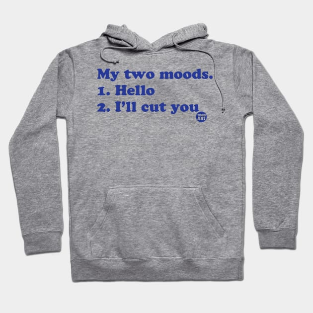 two moods Hoodie by toddgoldmanart